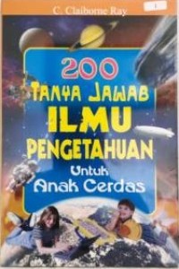 200 Tanya jawab ilmu pengetahuan untuk anak cerdas