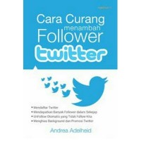 Cara Curang Menambah Follower Twitter