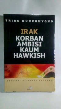 Irak Korban Ambisi Kaum 