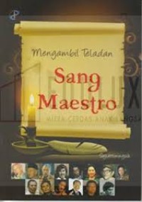 Mengambil Teladan sang Maestro