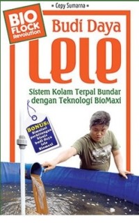 Budi Daya Lele Sistem Kolam Terpal Bundar Dengan Teknologi BioMaxi