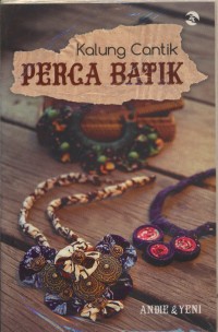 Kalung Cantik Perca Batik