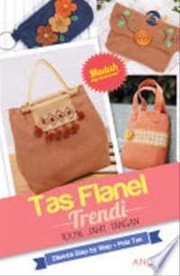 Tas Flanel Trendi 100% Jahit Tangan