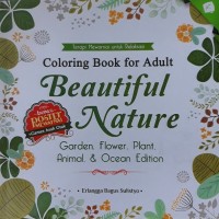 Coloring Book for Adult Beautiful Nature: terapi mewarnai untuk relaksasi