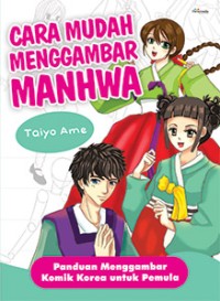 Cara Mudah Menggambar Manhwa