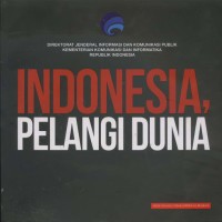 Indonesia, Pelangi Dunia