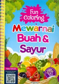 Fun Coloring : Mewarnai Buah dan Sayur