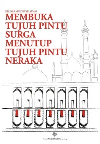 Membuka Tujuh Pintu Surga Menutup Tujuh Pintu Neraka