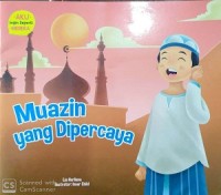 Muazin yang dipercaya