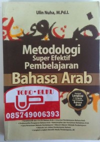 Metodologi Super Efektif Pembelajaran BAHASA ARAB