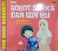 Robot Sakka dan izin ibu