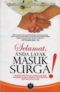 Selamat Anda Layak Masuk Surga