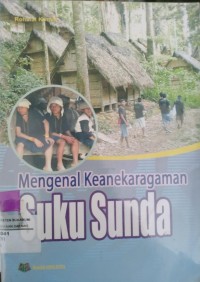 Mengenal Keanekaragaman Suku Sunda