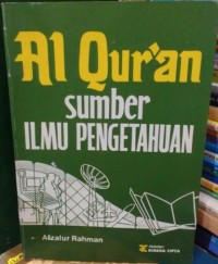 AL QUR'AN SUMBER ILMU PENGETAHUAN