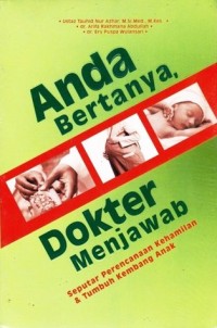 ANDA BERTANYA DOKTER MENJAWAB