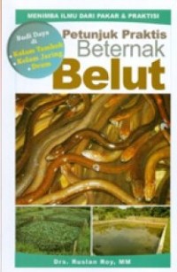 PETUNJUKN PRAKTIS BETERNAK BELUT