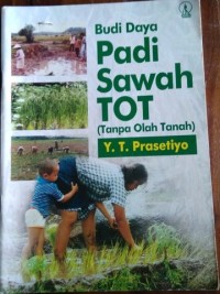 Budi Daya Padi Sawah Tanpa Olah Tanah