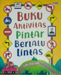 Buku Aktivitas Pintar Berlalu Lintas