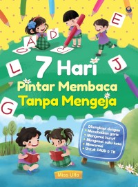 7 Hari Pintar Membaca Tanpa Mengeja