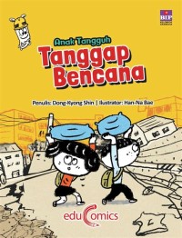 Anak Tangguh : Tanggap Bencana