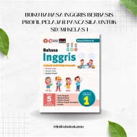 Bahasa Inggris Berbasis Profil Pelajar Pancasila