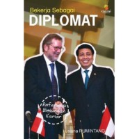 Bekerja Sebagai Diplomat