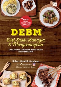 Diet enak, bahagia, menyenangkan