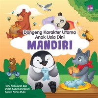 Dongeng Karakter Utama Anak Usia Dini - MANDIRI