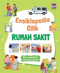 Ensiklopedia Cilik - RUMAH SAKIT