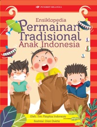 Ensiklopedia - Permainan Tradisional Anak Indonesia