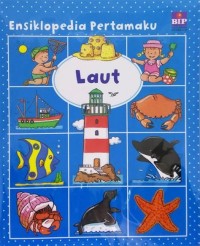 Ensiklopedia Pertamaku LAUT