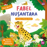 Fabel nusantara: Auman si macan tutul