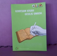 Goresan Kisah Geulis Snada