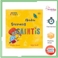 Ibuku Seorang SAINTIS