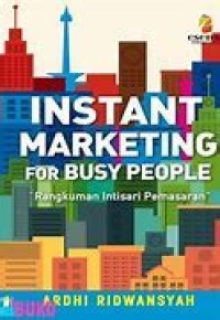 INSTANT MARKETING FOR BUSY PEOPLE 