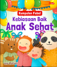 Kebiasaan baik anak sehat