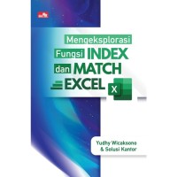 Mengeksplorasi  Fungsi INDEX dan MATCH EXCEL