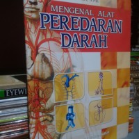 MENGENAL Alat PEREDARAN DARAH