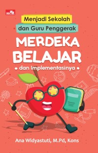 Menjadi Sekolah dan Guru Penggerak