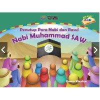 Penutup Para Nabi dan Rasul Nabi Muhammad SAW