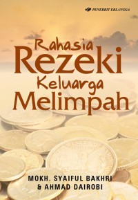 Rahasia Rezeki Keluarga Melimpah