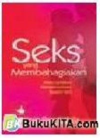 Seks yang Membahagiakan: Menciptakan Keharmonisan Suami Istri