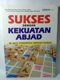 SUKSES DENGAN KEKUATAN ABJAD