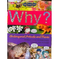 Why ? : Endangered Animals and Plants