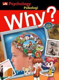 Why ? Psychology - Psikologi