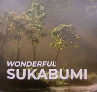 Wonderful SUKABUMI