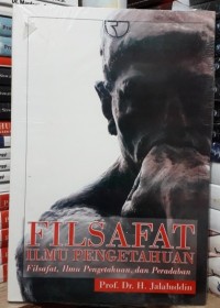 Filsafat Ilmu Pengetahuan: Filsafat, Ilmu Pengetahuan, dan Peradaban