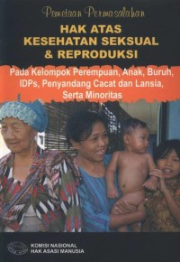 Hak Atas Kesehatan Seksual dan Reproduksi