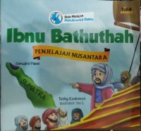 Ibnu Bathuthah Penjelajah Nusantara