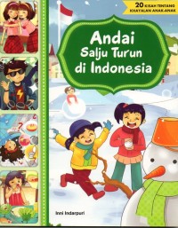 Andai Salju Turun di Indonesia